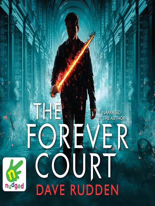 Title details for The Forever Court by Dave Rudden - Available